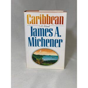 Caribbean: A Novel By James A. Michener Hardcover Book
